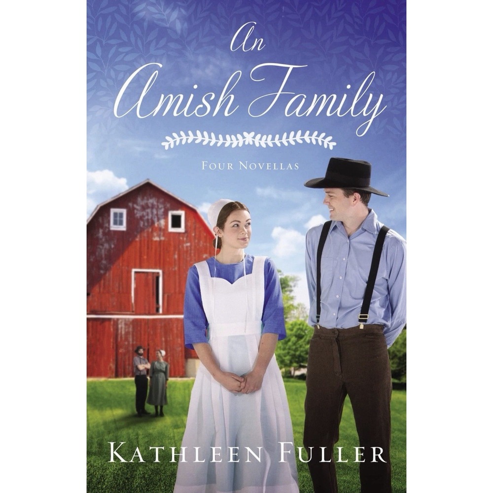 An Amish Family Four Novellas Kathleen Fuller Zondervan Paperback 9780785217343